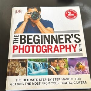 The Beginner's Photography Guide by